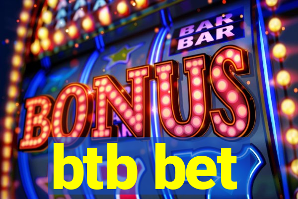 btb bet